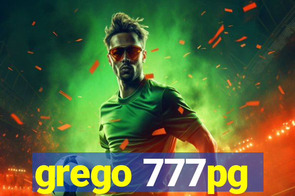 grego 777pg